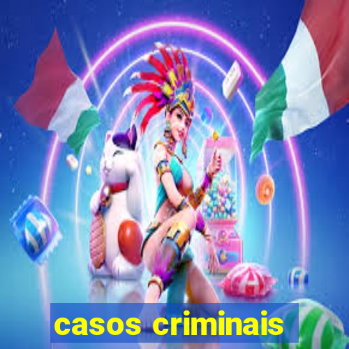 casos criminais